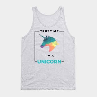 Trust Me I'm A Unicorn Shirt Tank Top